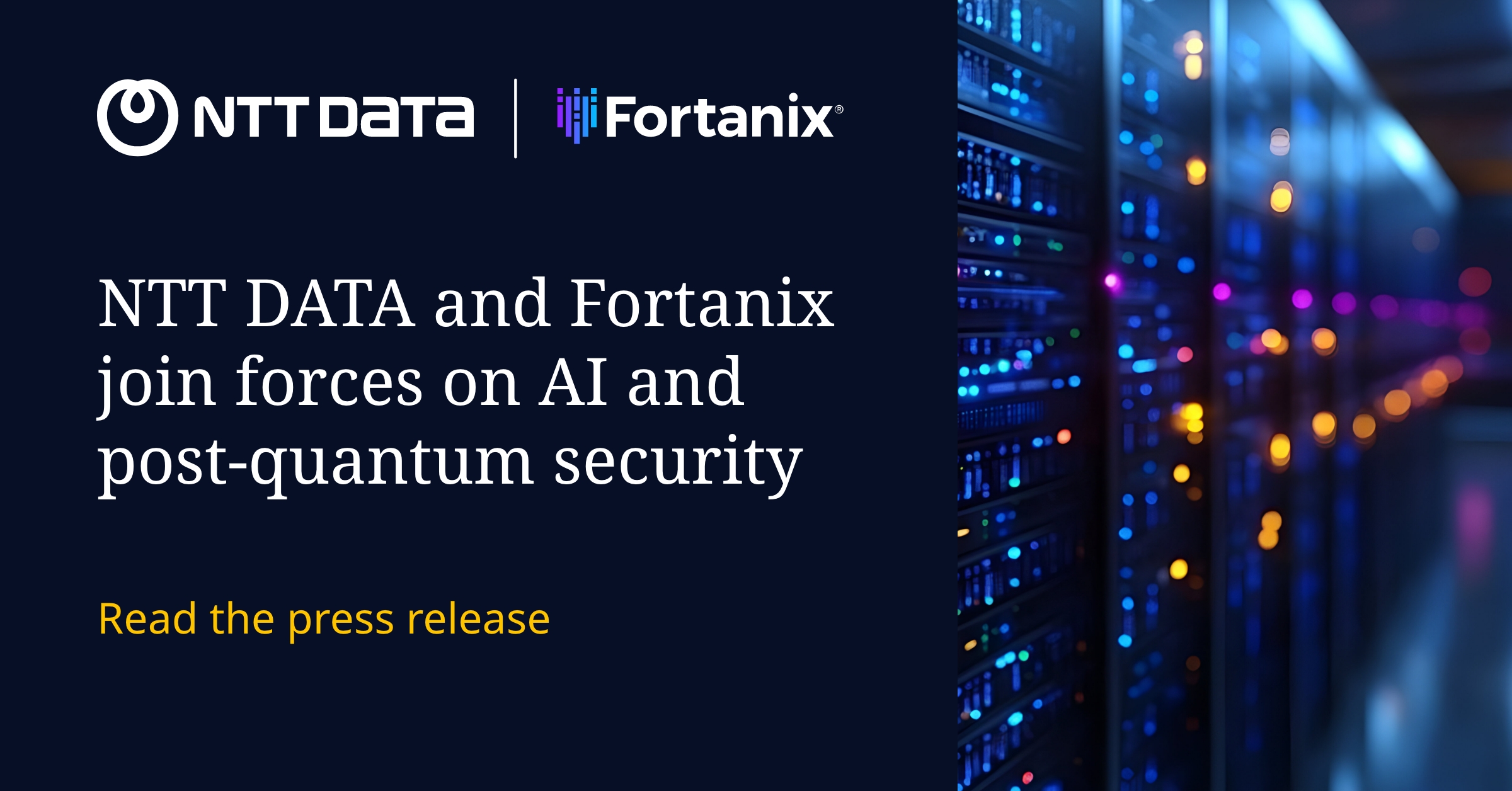 NTT DATA and Fortanix Announce Global Partnership to Strengthen Security in  the AI and Post-Quantum Era | NTT DATA